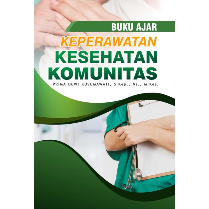 Keperawatan Kesehatan Komunitas
