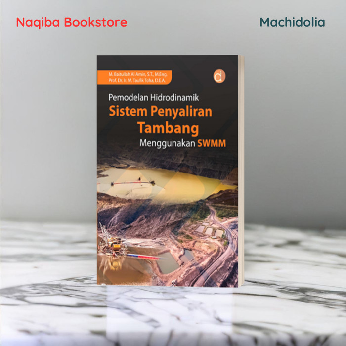 Pemodelan Hidrodinamik Sistem Penyaliran Tambang