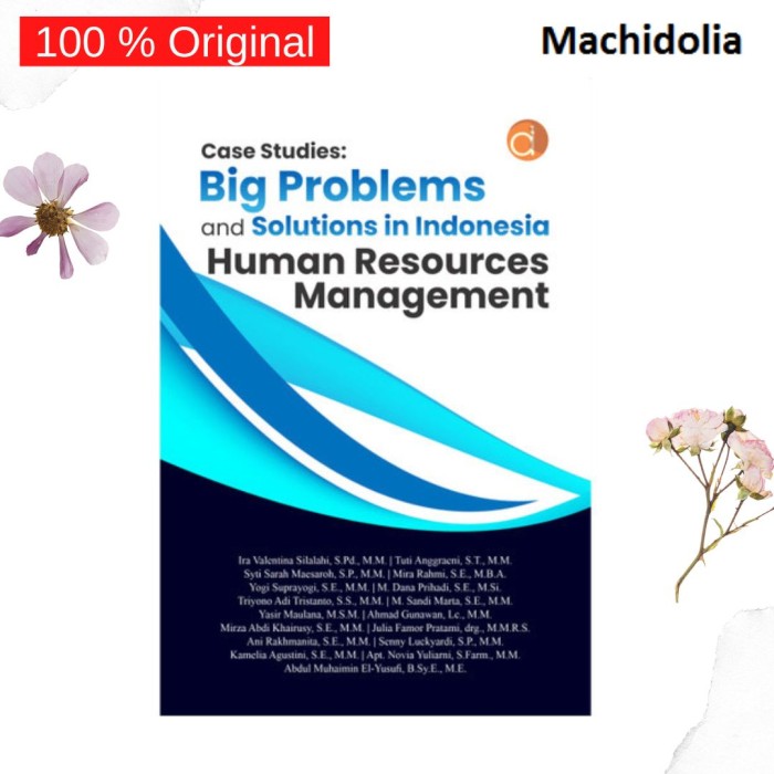 Case Studies: Big Problems and Solutions In Indonesia