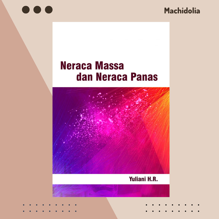 Neraca Massa dan Neraca Panas - Yuliani