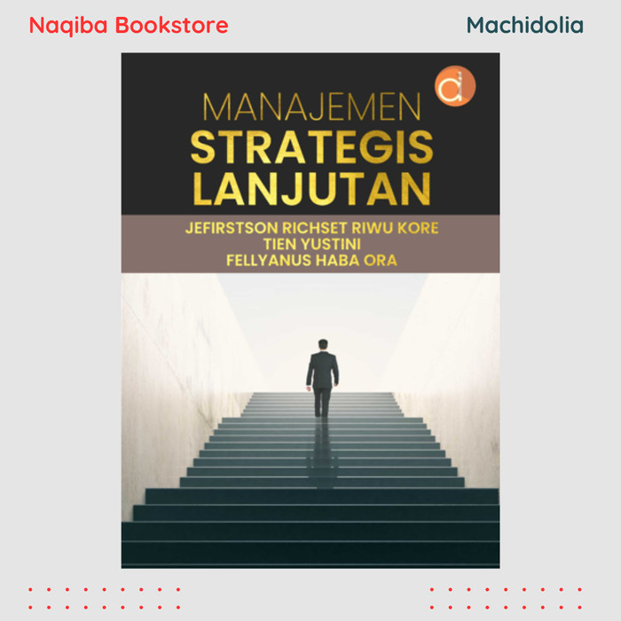 Manajemen Strategis Lanjutan