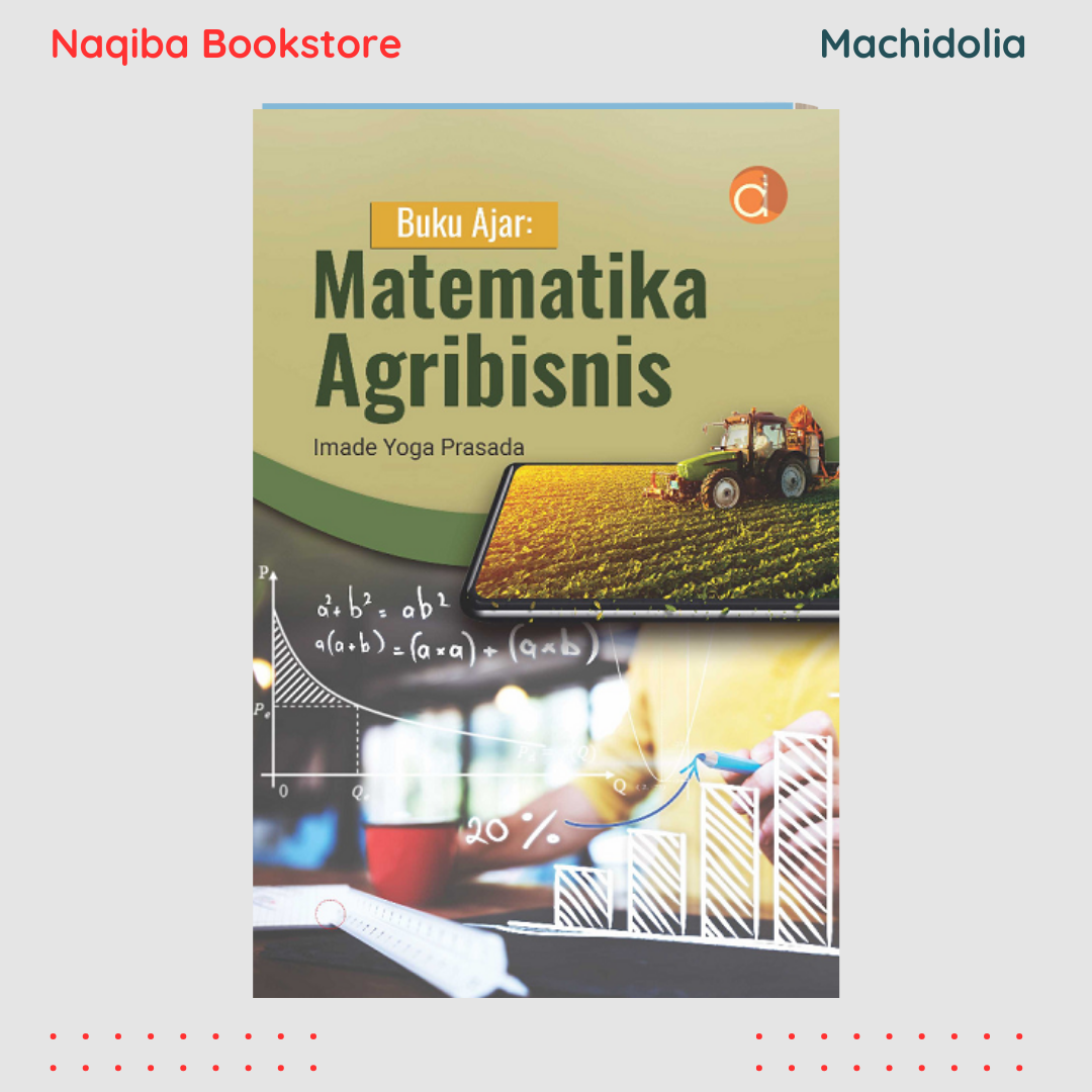 Buku Ajar Matematika Agribisnis