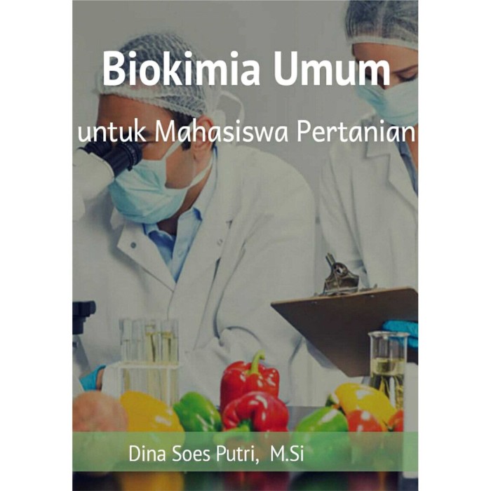 Biokimia Umum untuk Mahasiswa Pertanian Original