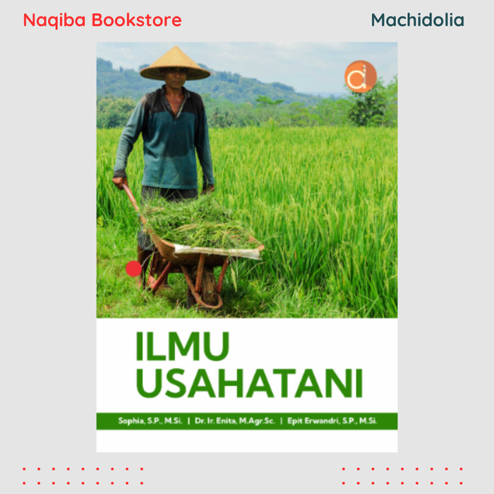 Ilmu Usahatani - Sophia dkk