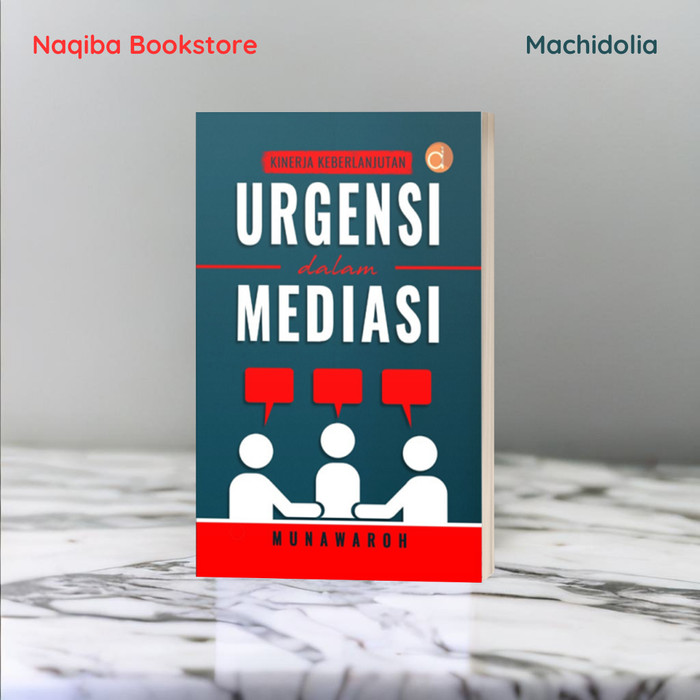 Kinerja Keberlanjutan: Urgensi Dalam Mediasi