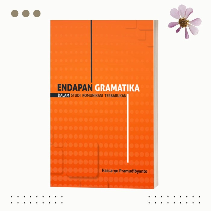 Endapan Gramatika Dalam Studi Komunikasi Terbarukan