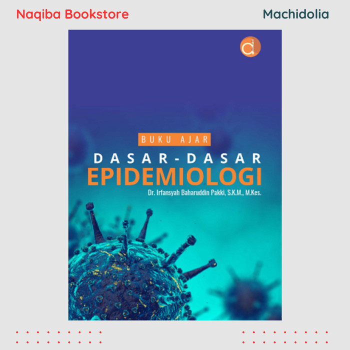Buku Ajar Dasar-Dasar Epidemiologi