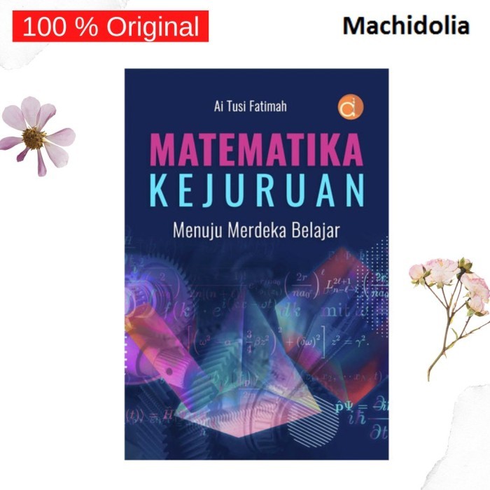 Matematika Kejuruan Menuju Merdeka Belajar