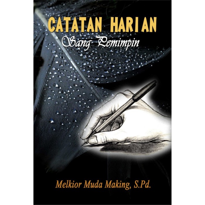 Catatan Harian Sang Pemimpin al