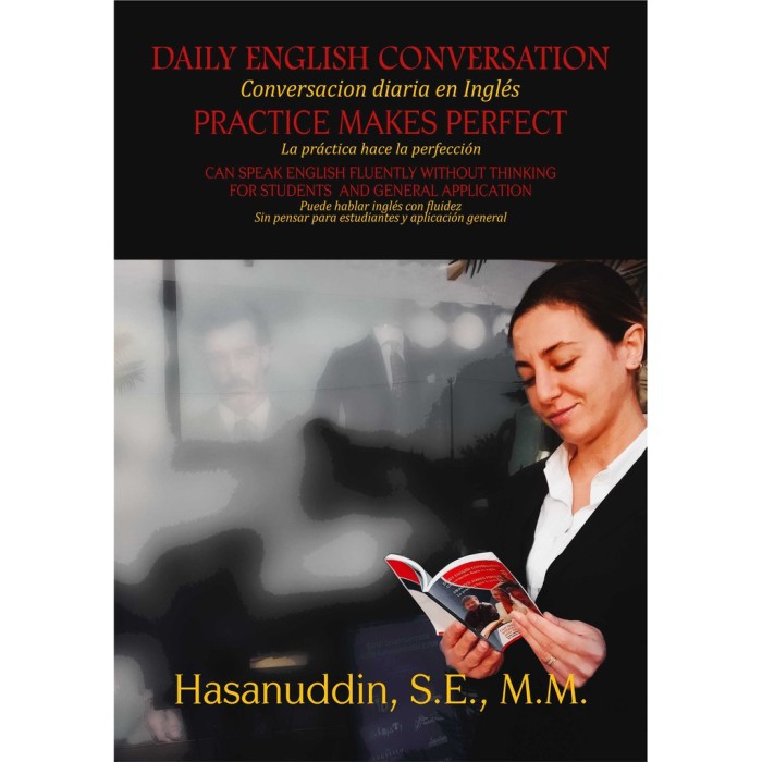 Daily English Conversation Practice Makes Perfect can Speak Engli