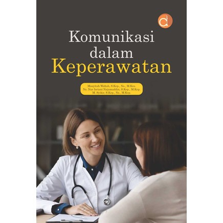 Komunikasi dalam Keperawatan - Masyitah Wahab