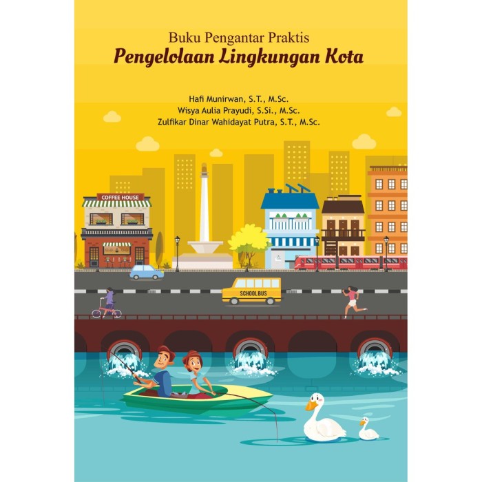Pengantar Praktis Pengelolaan Lingkungan Kota
