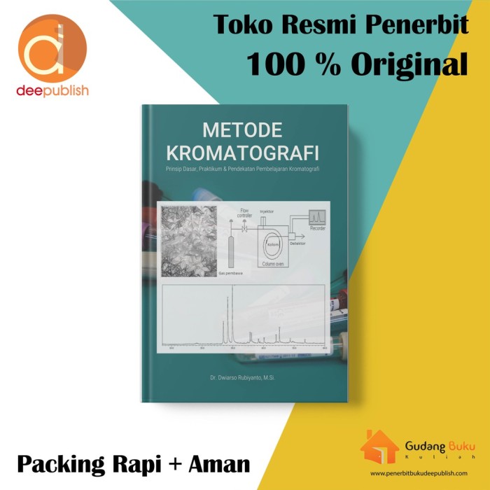 Metode Kromatografi: Prinsip Dasar, Praktikum dan Pendekatan Pembelaja