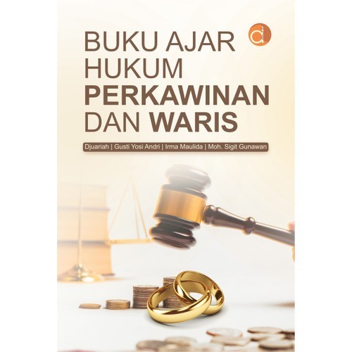 Buku Ajar Hukum Perkawinan dan Waris - Djuariah