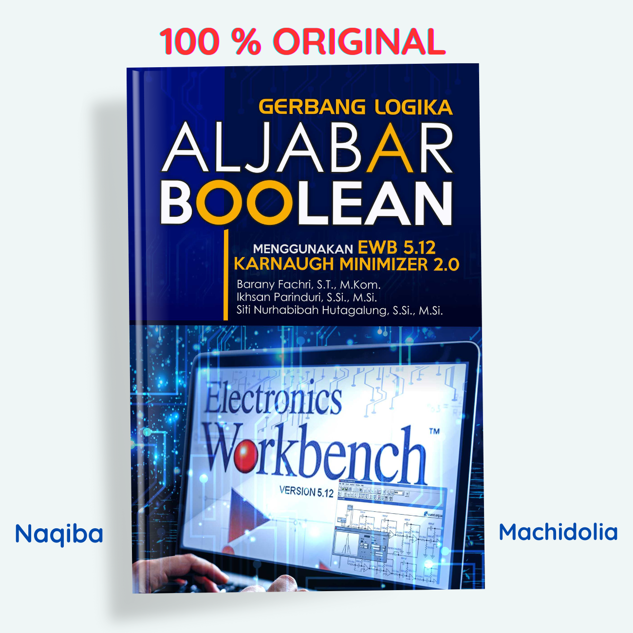 Gerbang Logika, Aljabar Boolean Menggunakan EWB 5.12 Karnaugh Min