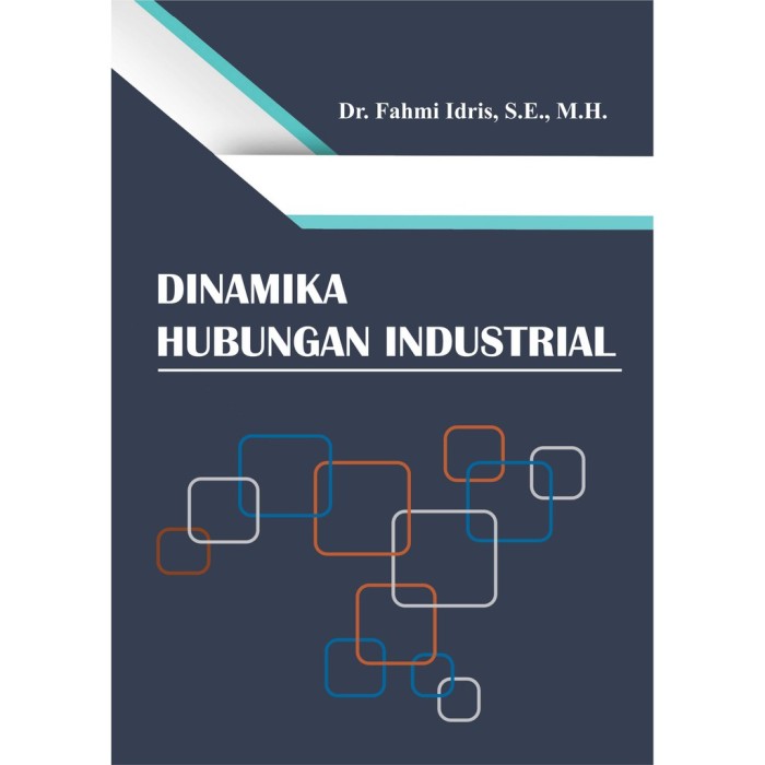 Dinamika Hubungan Industrial Deepublish