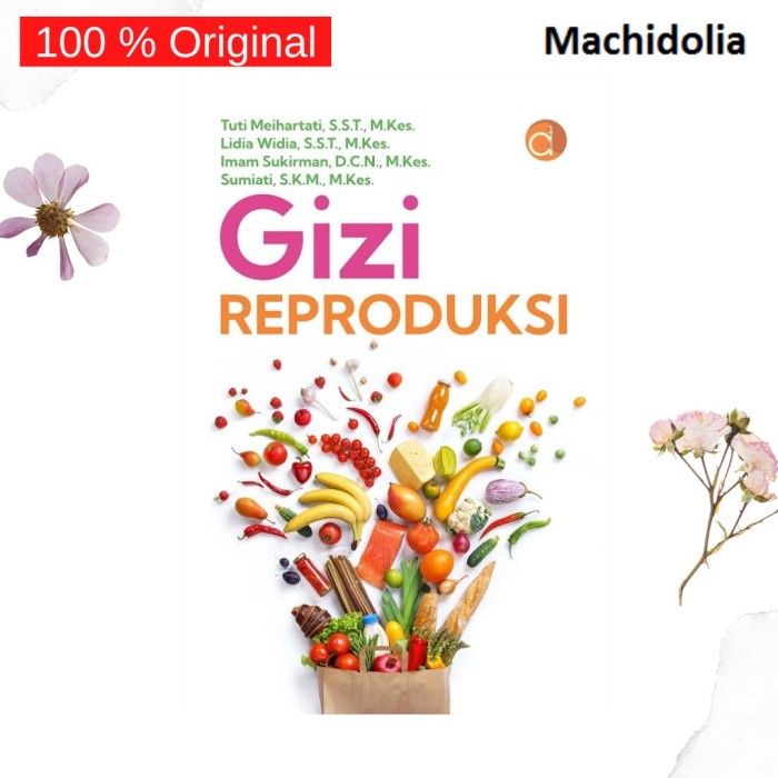 Gizi Reproduksi - Tuti Meihartati