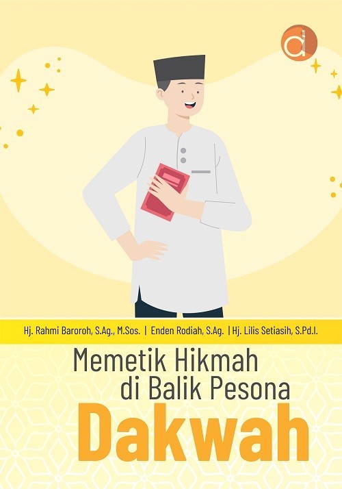 Memetik Hikmah di Balik Pesona Dakwah