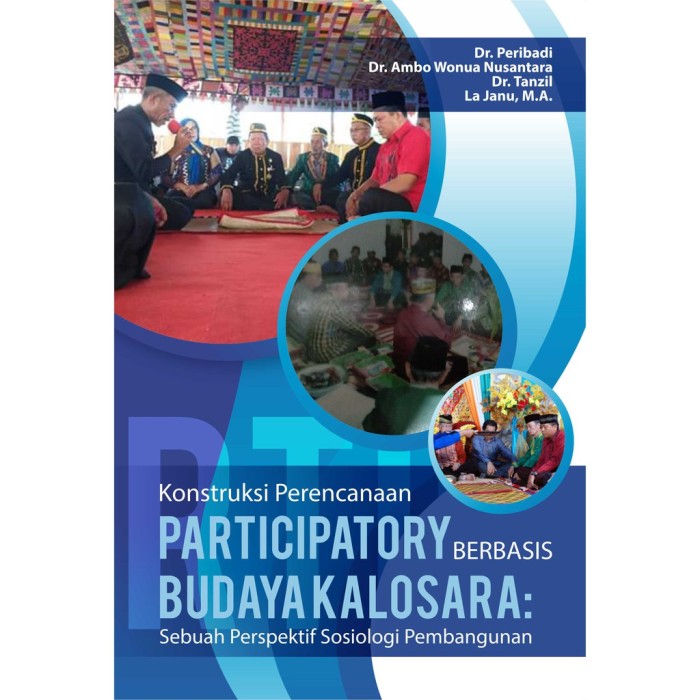 Konstruksi Perencanaan Participatory Berbasis Budaya Kalosara