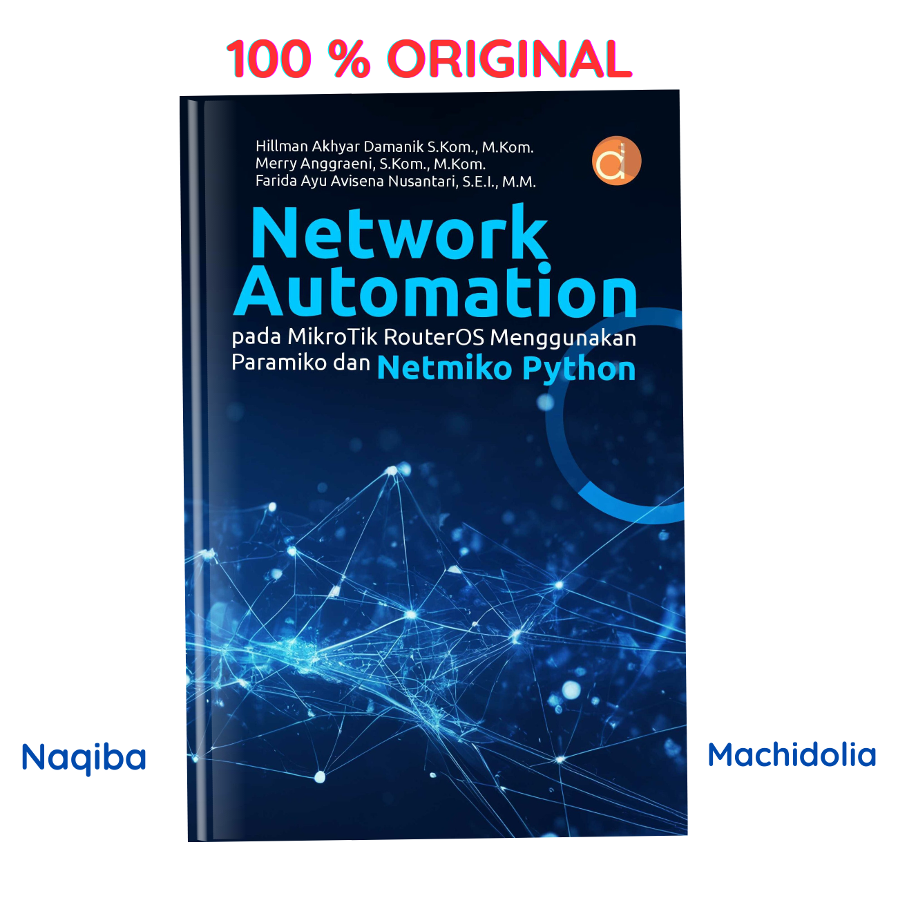 Network Automation Pada Mikrotik RouterOS Menggunakan Paramiko dan Netmiko Python