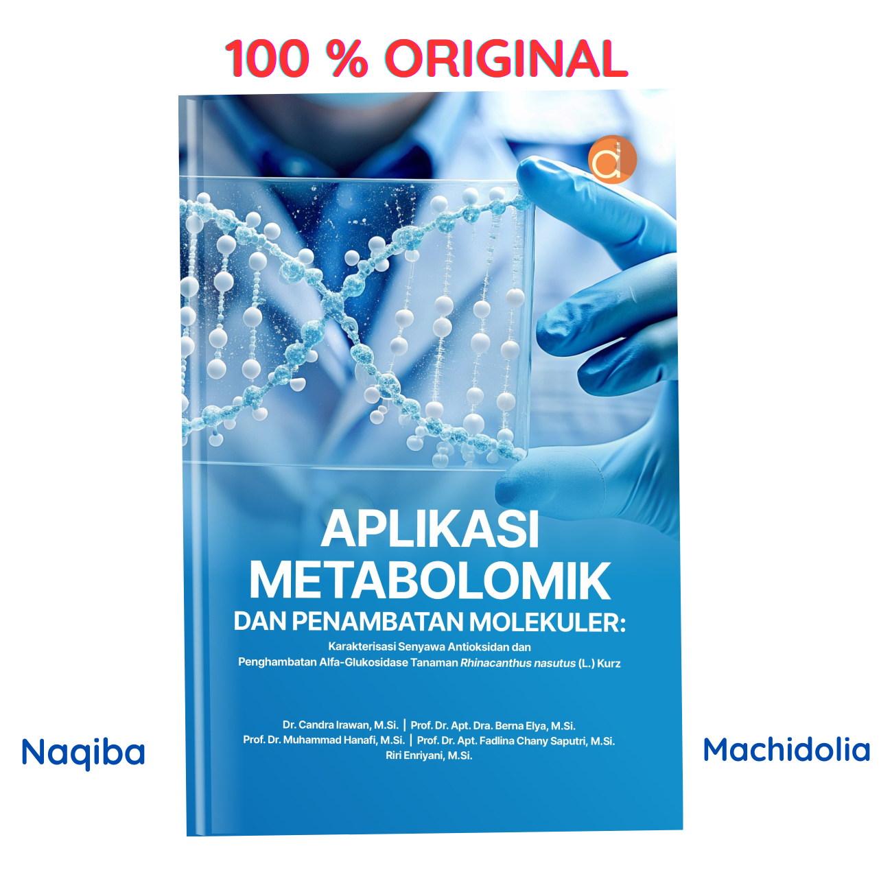 Aplikasi Metabolomik dan Penambatan Molekuler