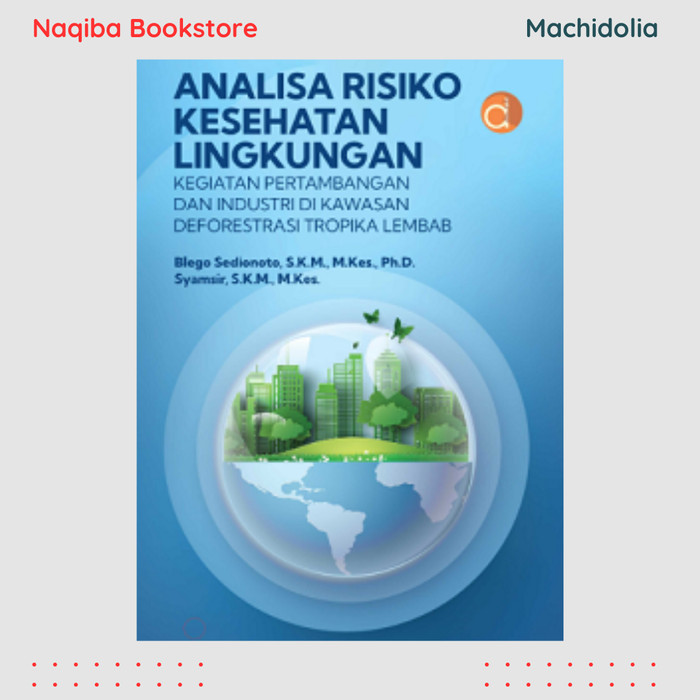 Analisa Risiko Kesehatan Lingkungan