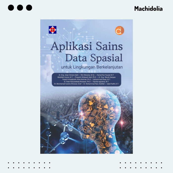 Aplikasi Sains Data Spasial - Anjar Dimara Sakti