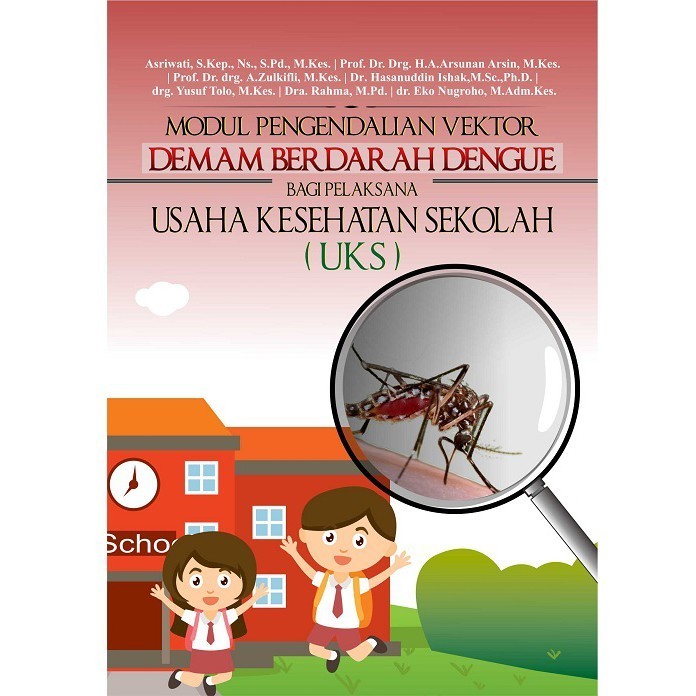 Modul Pengendalian Vektor Demam Berdarah - Asriwati - Deepublish