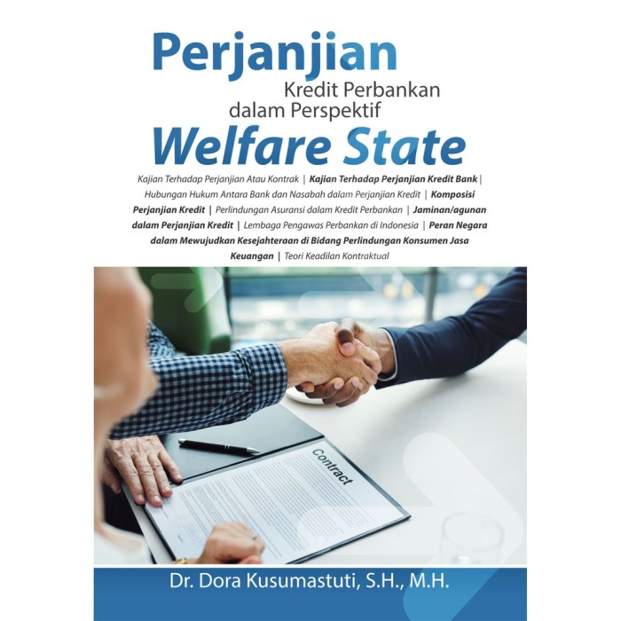 Perjanjian Kredit Perbankan Dalam Perspektif Welfare State