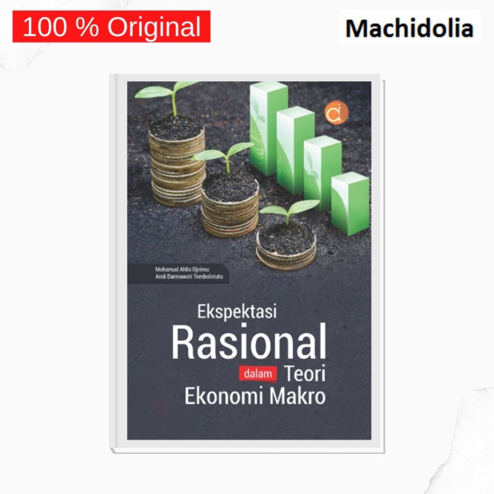 Ekspektasi Rasional dalam Teori Ekonomi Makro - BW
