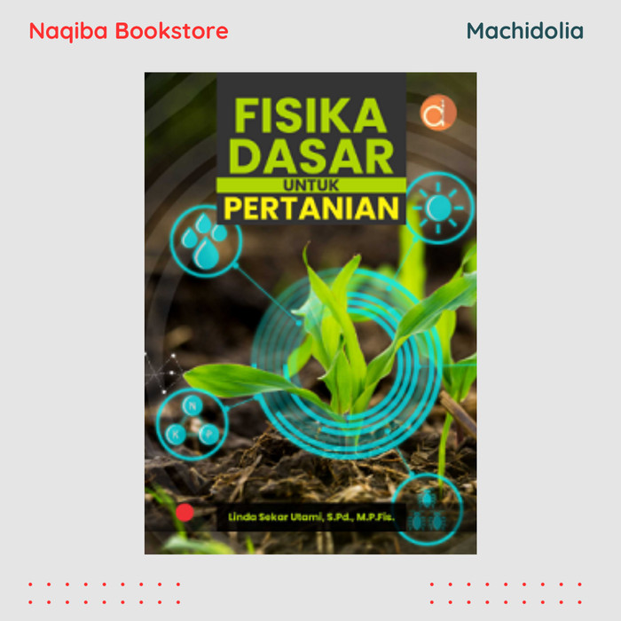 Fisika Dasar untuk Pertanian - Linda Sekar Utami