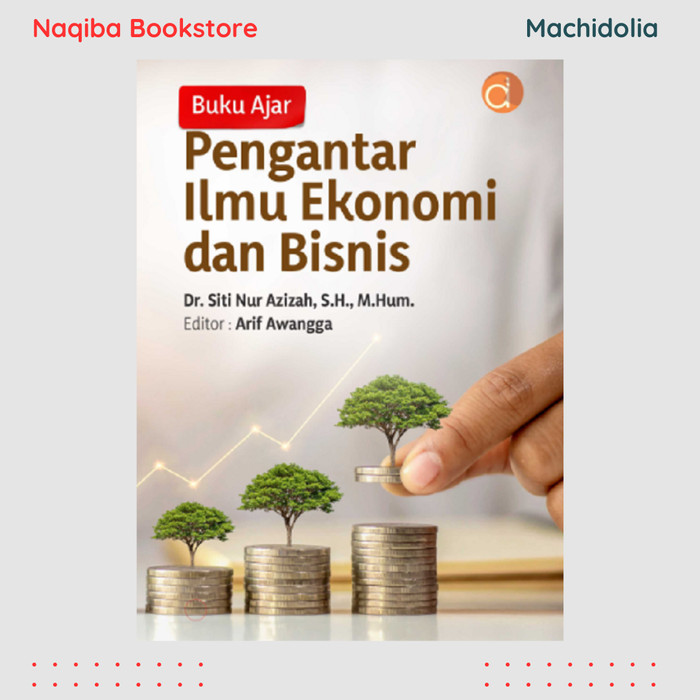 Pengantar Ilmu Ekonomi dan Bisnis