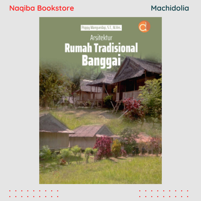 Arsitektur Rumah Tradisional Banggai