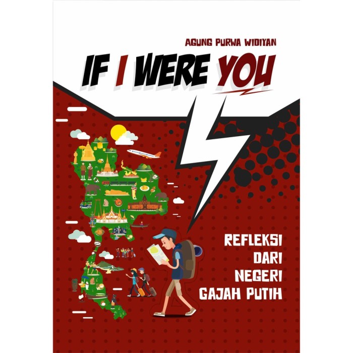 If I Were You Refleksi dari Negeri Gajah Putih (Bookpaper)