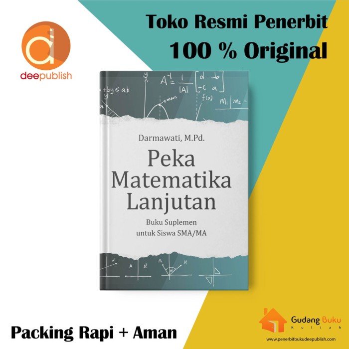 Peka Matematika Lanjutan : Suplemen Untuk Siswa SMA/MA BW