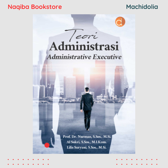 Teori Administrasi - Administrative Executive