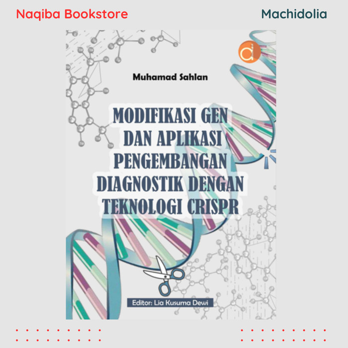 Modifikasi Gen dan Aplikasi Pengembangan Diagnostik BW