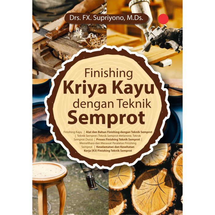 Finishing Kriya Kayu dengan Teknik Semprot