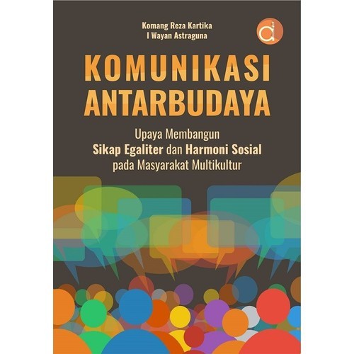 Komunikasi Antarbudaya Membangun Sikap Egaliter -BW