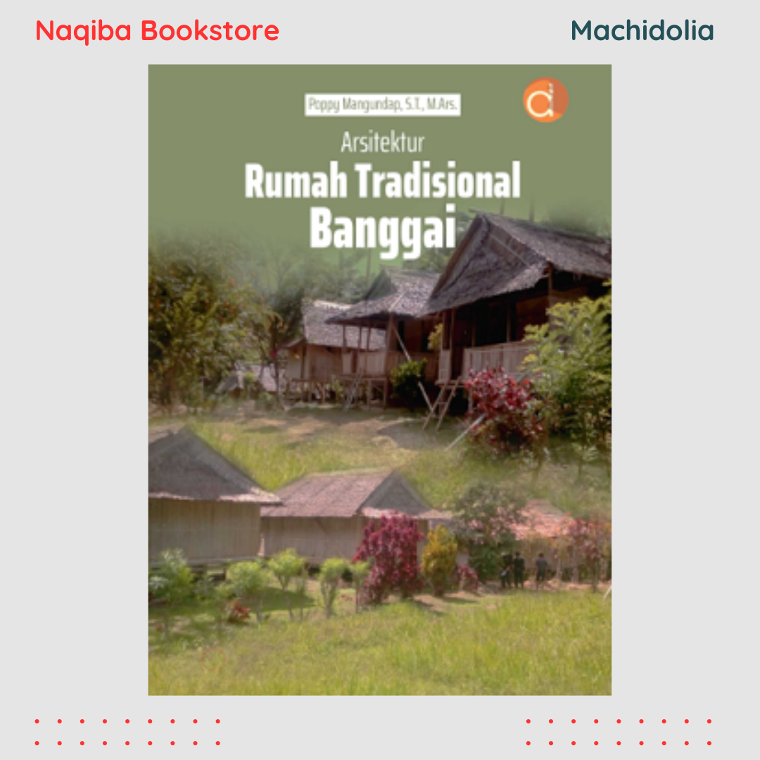 Arsitektur Rumah Tradisional Banggai