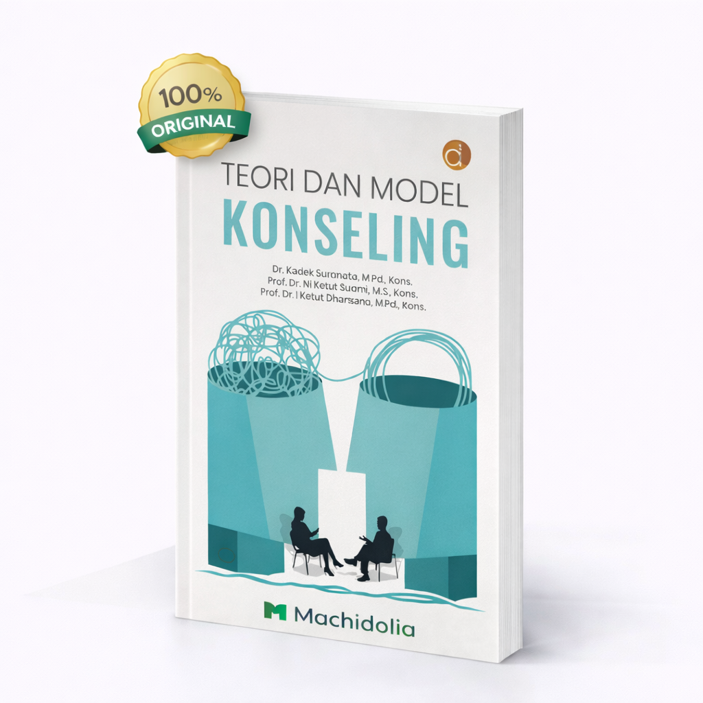 Buku Ajar Teori dan Model Konseling - Kadek Suranata