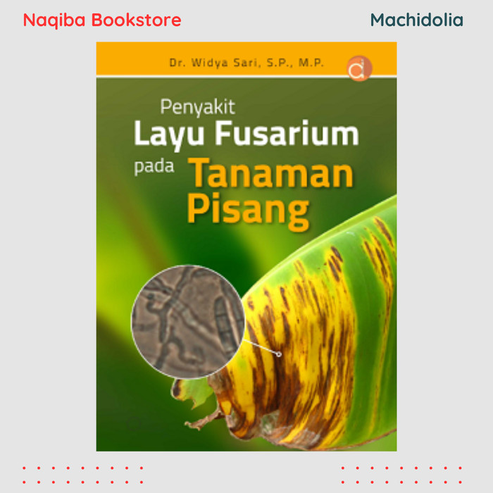 Penyakit Layu Fusarium pada Tanaman Pisang