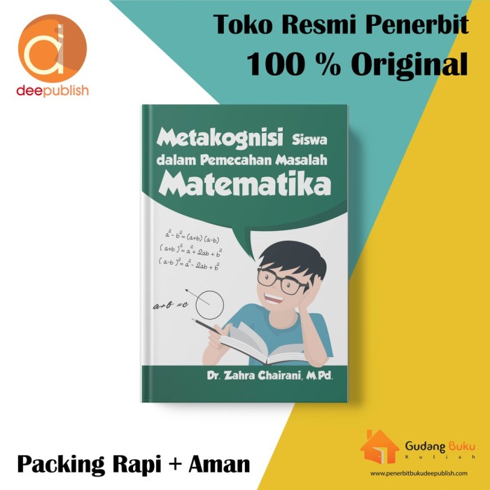 Metakognisi Siswa dalam Pemecahan Masalah Matematika al