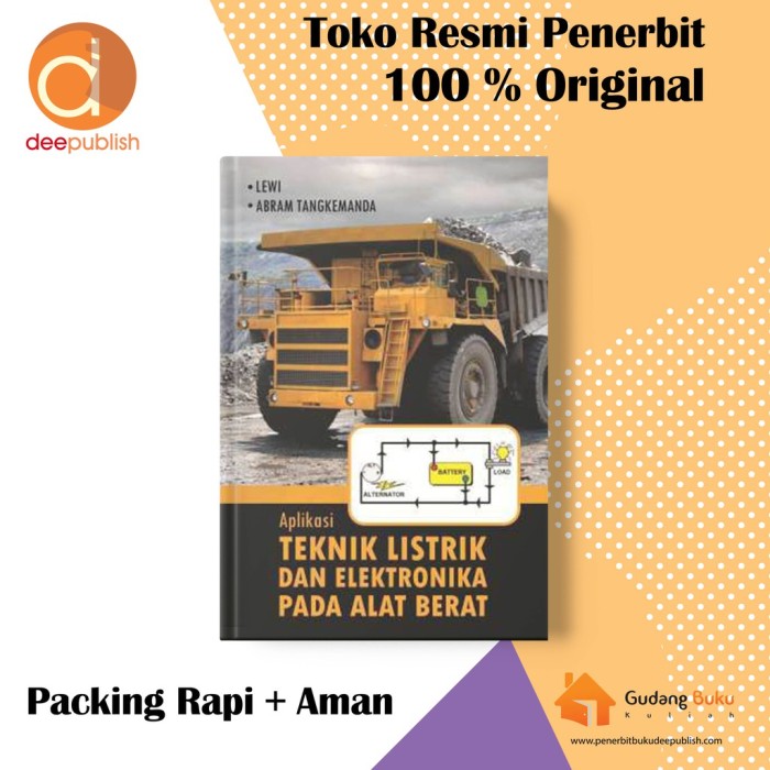 Aplikasi Teknik Listrik dan Elektronika pada Alat Berat al