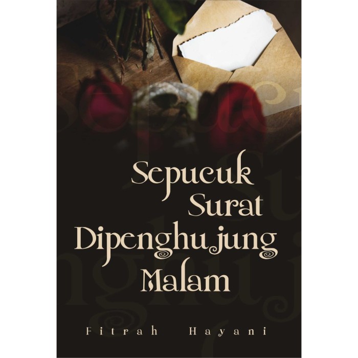 Novel Sepucuk Surat Di Penghujung Malam