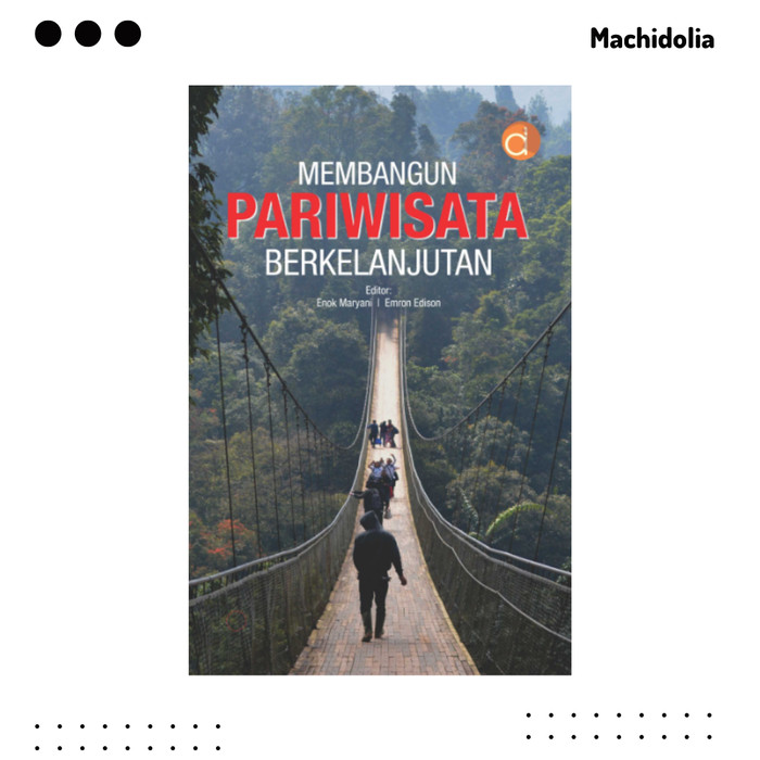 Membangun Pariwisata Berkelanjutan - Original - BW