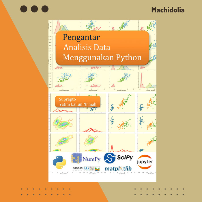 Pengantar Analisis Data Menggunakan Python - Suprapto