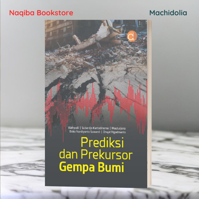 Prediksi dan Prekursor Gempa Bumi