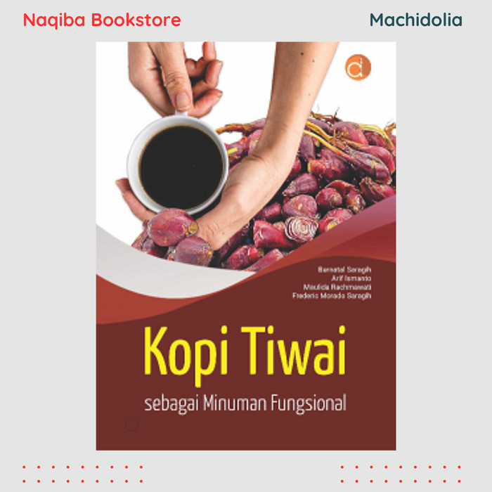 Kopi Tiwai Sebagai Minuman Fungsional