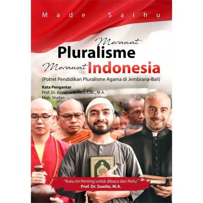 Merawat Pluralisme Merawat Indonesia